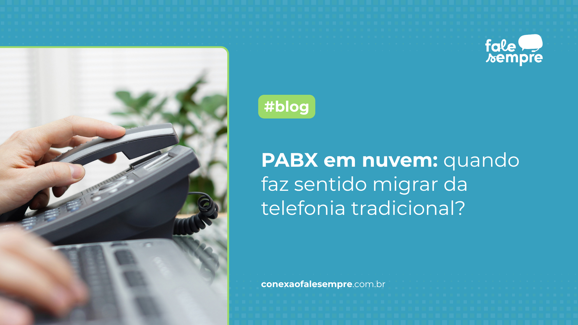 Blog 06-nuvem-falesempre