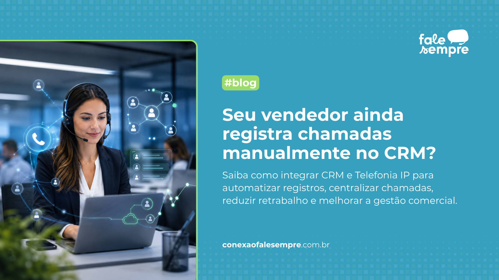 Telefonia IP e CRM